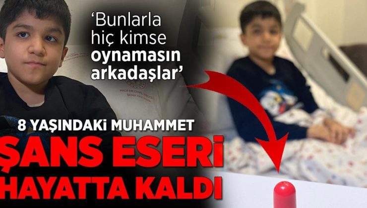 8 yaşındaki Muhammet ölümden döndü: Bunlarla hiç kimse oynamasın arkadaşlar